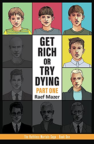 Imagen de archivo de Get Rich or Try Dying - Part One: 1 a la venta por THE SAINT BOOKSTORE