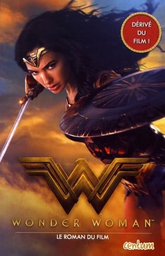 Beispielbild fr Wonder Woman : Le roman du film zum Verkauf von Ammareal