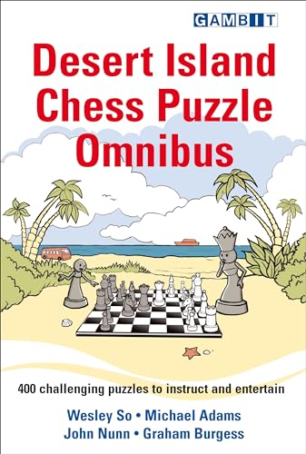 Beispielbild fr Desert Island Chess Puzzle Omnibus zum Verkauf von Blackwell's