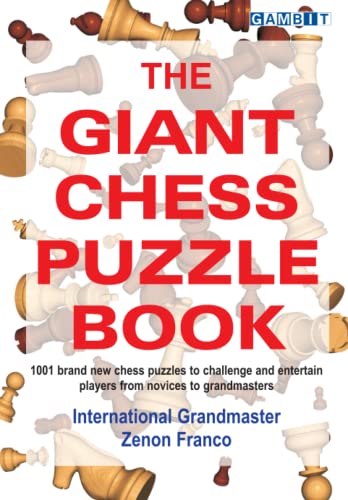 Imagen de archivo de The Giant Chess Puzzle Book a la venta por Omega