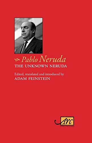 Imagen de archivo de Unknown Neruda a la venta por Revaluation Books
