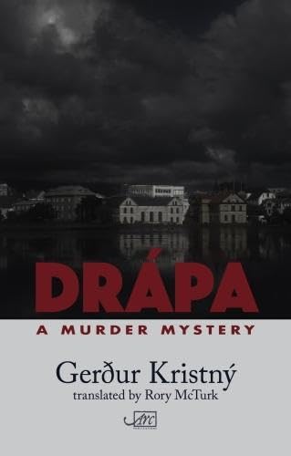 9781911469278: Drapa: A Murder Mystery (English and Icelandic Edition)