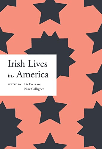 Beispielbild fr Irish lives in America (1) (Irish Lives - Dictionary of Irish Biography) zum Verkauf von Books Unplugged