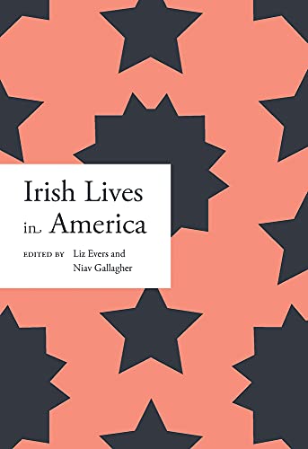Stock image for Irish lives in America: 1 (Irish Lives - Dictionary of Irish Biography) for sale by WorldofBooks
