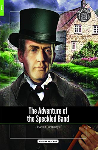 Stock image for The Adventure of the Speckled Band - Foxton Readers Level 1 (400 Headwords A1/A2) with free online AUDIO for sale by GF Books, Inc.