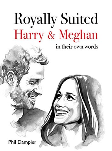 Beispielbild fr Royally Suited: Harry and Meghan in their own words zum Verkauf von WorldofBooks