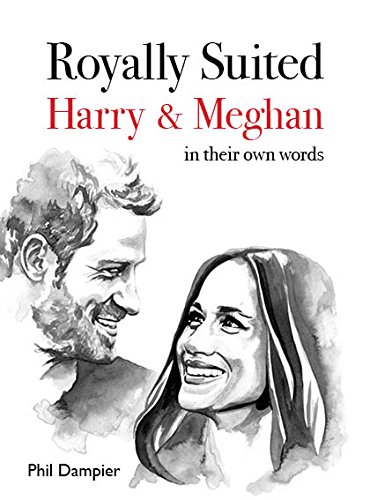 Stock image for Royally Suited: Harry and Meghan in their own words for sale by WorldofBooks