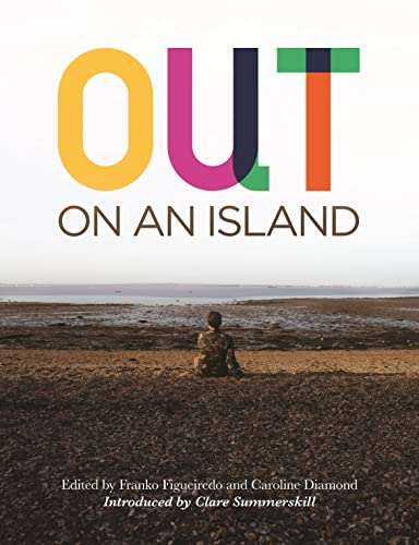 Beispielbild fr Out on an Island: The Isle of Wight's Hidden LGBTQ+ history: people, places and real-life stories zum Verkauf von Ryde Bookshop Ltd