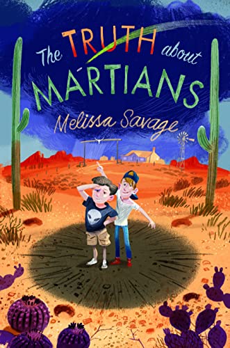 Beispielbild fr The Truth About Martians: the heart-warming and meaningful second novel by Melissa Savage! zum Verkauf von WorldofBooks