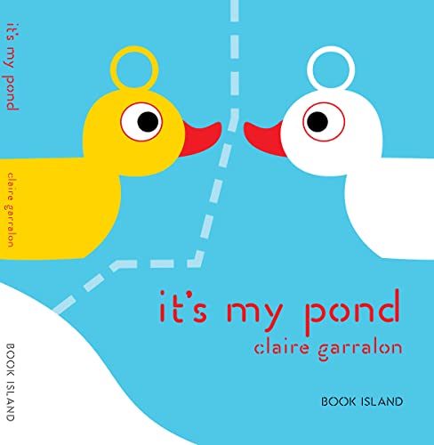 Stock image for It's My Pond for sale by WorldofBooks
