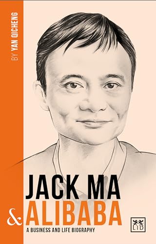 Beispielbild fr Jack Ma and Alibaba (China's Leading Entrepreneurs and Enterprises) zum Verkauf von medimops