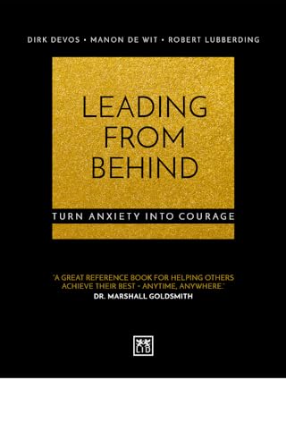 Beispielbild fr Leading from Behind: Turn Anxiety into Courage zum Verkauf von Books From California