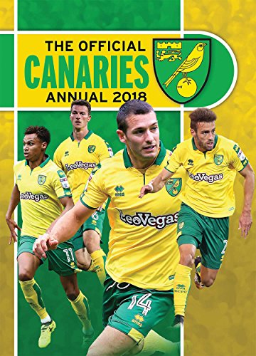 Beispielbild fr The Official Norwich City FC Annual 2018 zum Verkauf von WorldofBooks