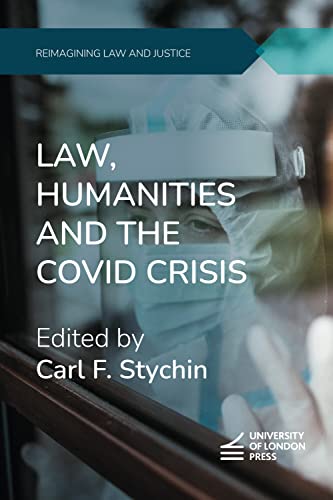 Stock image for Law, Humanities and the COVID Crisis for sale by THE SAINT BOOKSTORE