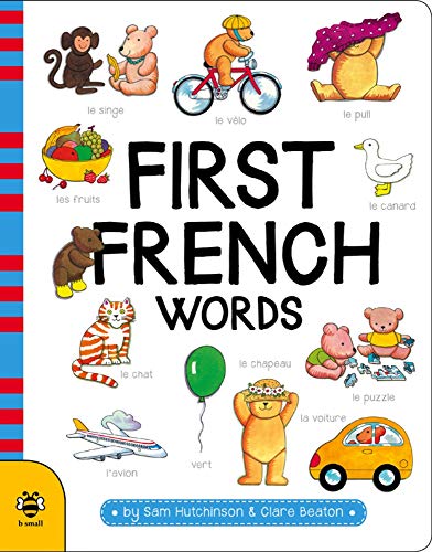 Stock image for First French Words (First Word Board Books) for sale by WorldofBooks