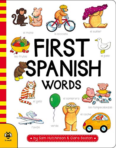 9781911509035: First Spanish Words (First Word Board Books)