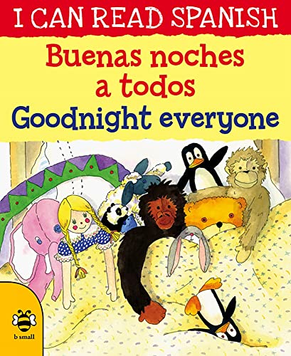 Beispielbild fr Goodnight Everyone/Buenas noches a todos (I Can Read Spanish) zum Verkauf von WorldofBooks