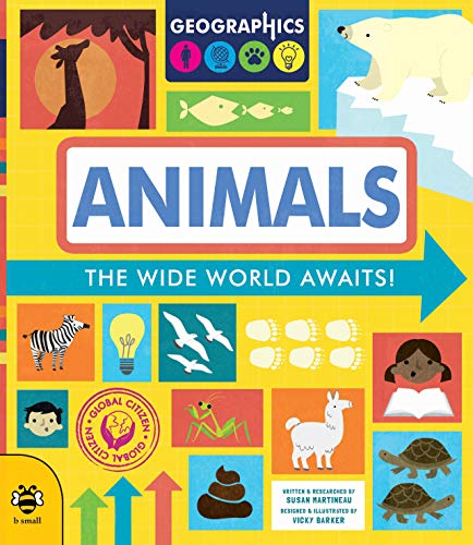 9781911509882: Animals: The Wide World Awaits! (Geographics)