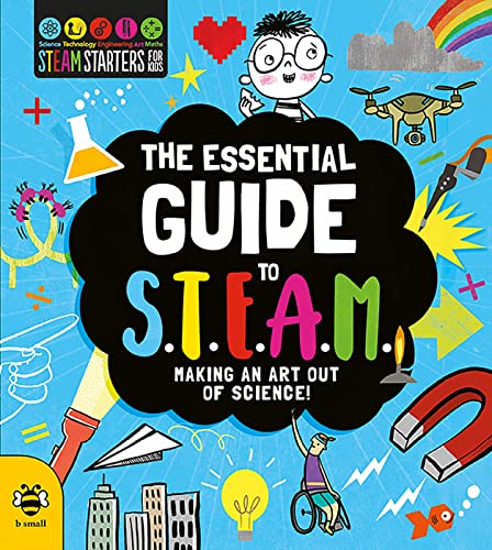 Beispielbild fr The Essential Guide to STEAM: Making an Art Out of Science! (STEM Starters for Kids) zum Verkauf von HPB-Emerald