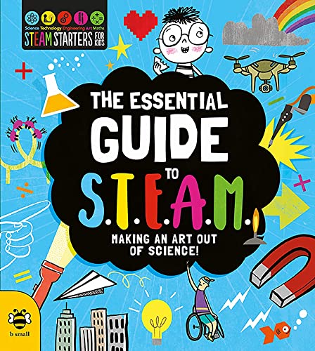 Imagen de archivo de The Essential Guide to STEAM: Making an Art Out of Science! (STEM Starters for Kids) a la venta por HPB-Emerald