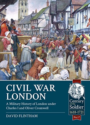 9781911512622: Civil War London: A Military History of London under Charles I and Oliver Cromwell
