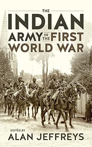 Imagen de archivo de The Indian Army in the First WorId War a la venta por Blackwell's