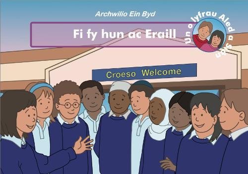 9781911514244: Fi Fy Hun Ac Eraill (Archwilio Ein Byd)