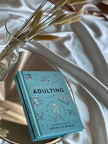 Beispielbild fr How to Win at Adulting: Your Guide to Living in the Grown Up World zum Verkauf von Your Online Bookstore