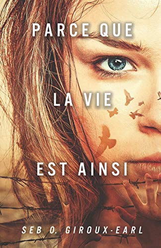 Stock image for Parce que la vie est ainsi (French Edition) for sale by Lucky's Textbooks