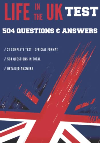 Stock image for Life in The UK Test - 504 Questions & their answers: 21 complete test official style and answers for sale by Books Unplugged