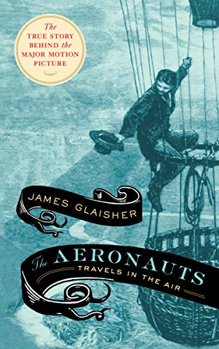 Stock image for Aeronauts, The Travels in the Air for sale by PBShop.store US
