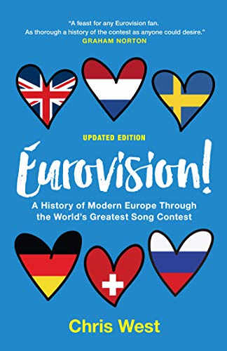 Beispielbild fr Eurovision! A History of Modern Europe Through the World's Greatest Song Contest zum Verkauf von WorldofBooks