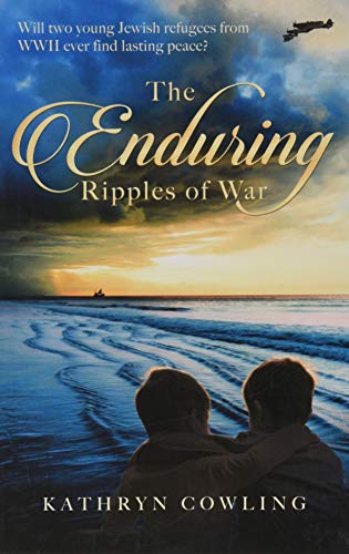 Stock image for The Enduring Ripples of War for sale by WorldofBooks