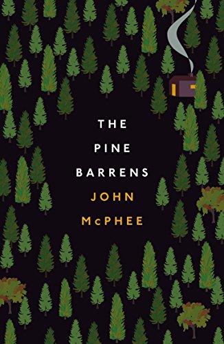 Stock image for The Pine Barrens (with an introduction by Iain Sinclair) for sale by WorldofBooks