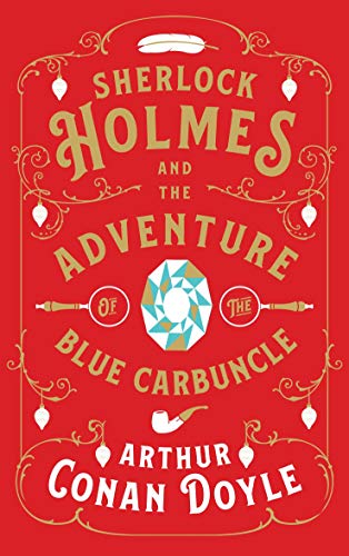 Beispielbild fr Sherlock Holmes and the Adventure of the Blue Carbuncle zum Verkauf von WorldofBooks