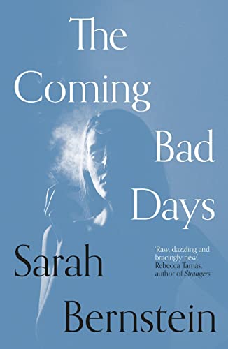 Stock image for The Coming Bad Days for sale by WorldofBooks