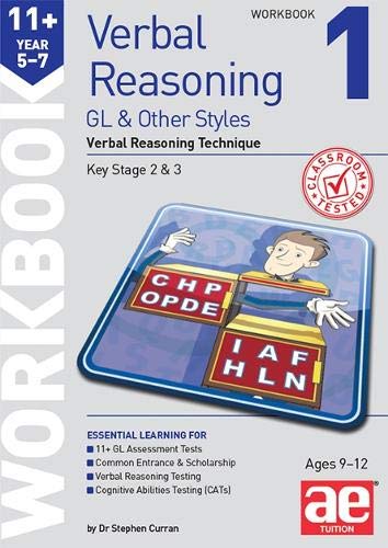 Beispielbild fr 11+ Verbal Reasoning Year 5-7 GL & Other Styles Workbook 1: Verbal Reasoning Technique zum Verkauf von WorldofBooks