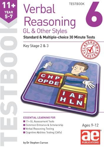 Stock image for 11+ Verbal Reasoning Year 5-7 GL & Other Styles Testbook 6: Standard & Multiple-choice 30 Minute Tests for sale by WorldofBooks