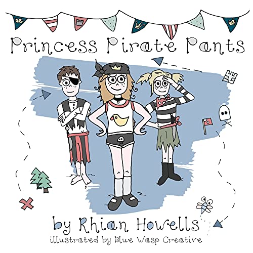 Stock image for Princess Pirate Pants for sale by WorldofBooks