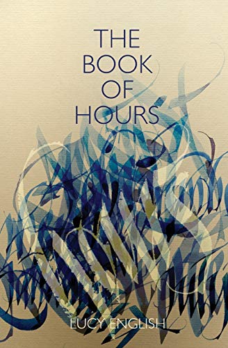 Stock image for The Book of Hours for sale by PBShop.store US