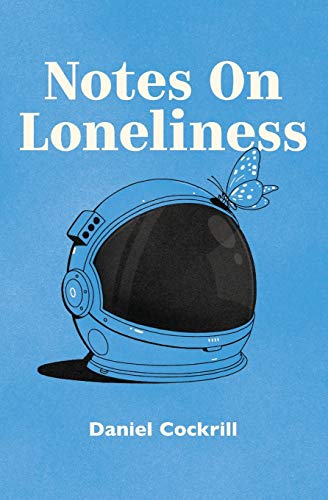 Beispielbild fr Notes on Loneliness zum Verkauf von Blackwell's