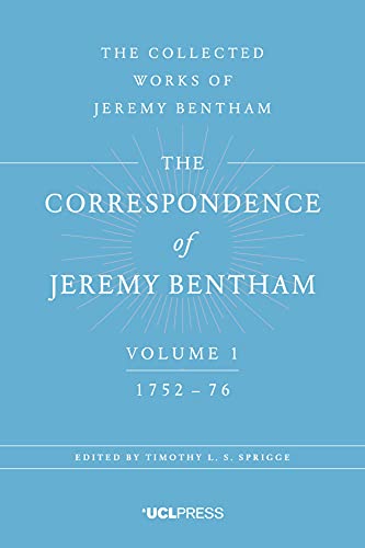 Stock image for Correspondence of Jeremy Bentham Vol 1 1752 to 1776 The Collected Works of Jeremy Bentham for sale by PBShop.store US