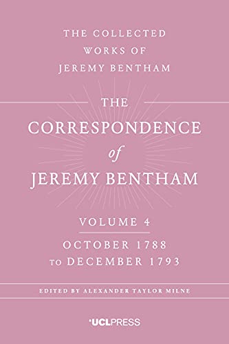 Imagen de archivo de The Correspondence of Jeremy Bentham, Volume 4 October 1788 to December 1793 a la venta por PBShop.store US