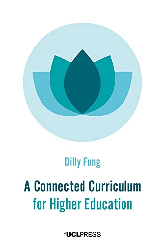 Beispielbild fr Connected Curriculum for Higher Educatio (Spotlights) zum Verkauf von WorldofBooks