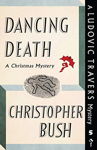 Beispielbild fr Dancing Death : A Ludovic Travers Mystery zum Verkauf von Better World Books