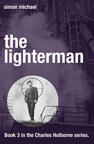 Beispielbild fr The Lighterman - Book 3 in the Charles Holborne series zum Verkauf von WorldofBooks