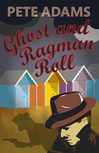 Stock image for Ghost and Ragman Roll (Kind Hearts & Martinets 4) (Kind Hearts and Martinets) for sale by AwesomeBooks