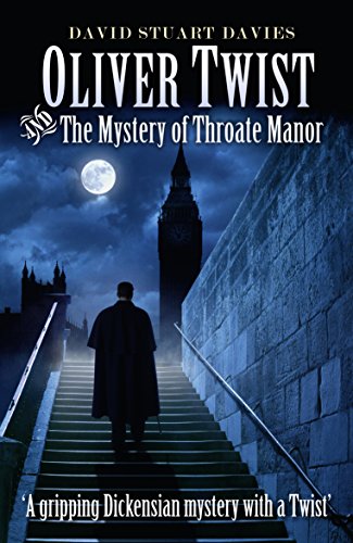 Stock image for Oliver Twist and the Mystery of Throate Manor for sale by Better World Books