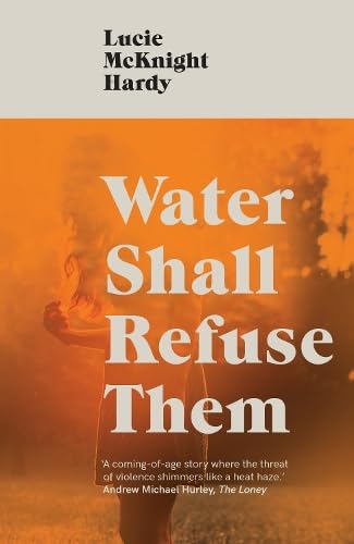 Stock image for Water Shall Refuse Them for sale by WorldofBooks