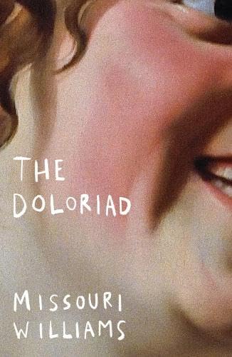 Stock image for The Doloriad for sale by WorldofBooks